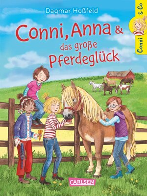 cover image of Conni, Anna und das große Pferdeglück
